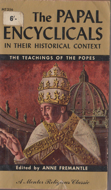 Anne Frementle / The Papal Encyclicals in their Historical Context (Vintage Paperback)