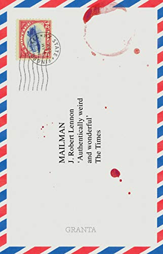 J. Robert Lennon / Mailman