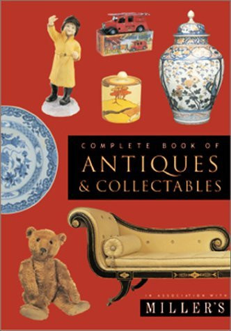Phaidon Press / Complete Book of Antiques and Collectibles (Coffee Table Book)