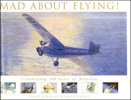 David Marshall / Mad About Flying (Coffee Table Book)