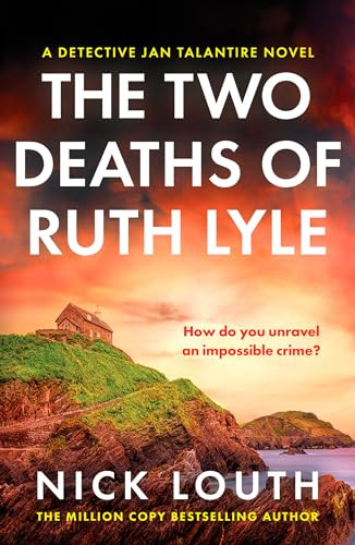 Nick Louth / The Two Deaths of Ruth Lyle