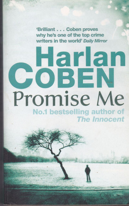 Harlan Coben / Promise Me ( Myron Bolitar - Book 8 )