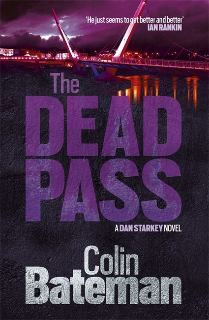 Colin Bateman / Dead Pass
