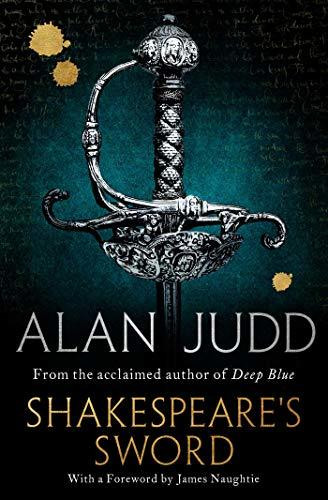 Alan Judd / Shakespeare's Sword