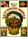 Sue Organ / How to Make Salt Dough Models (Coffee Table Book)