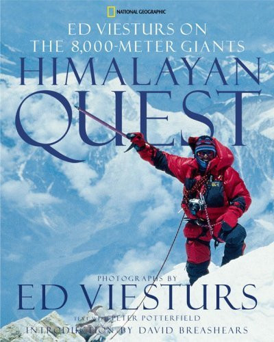 Ed Viesturs / Himalayan Quest : Ed Viesturs on the 8,000-Meter Giants (Coffee Table Book)