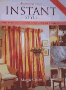 Maggie Colvin / Decorating Tricks: Instant Style (Coffee Table Book)