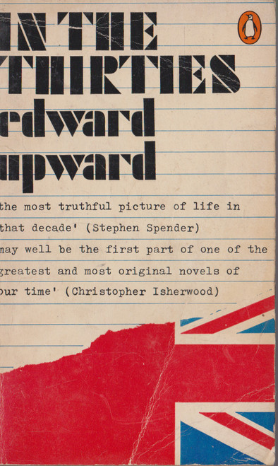 Edward Upward / In The Thirties (Vintage Paperback)