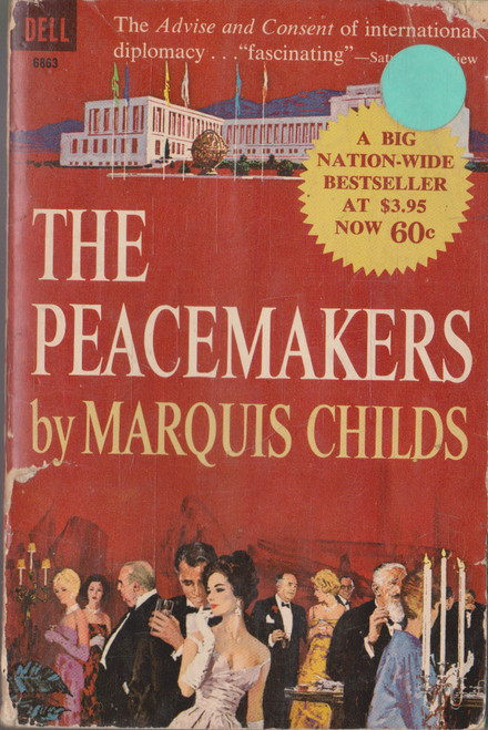 Marquis Childs / The Peacemakers (Vintage Paperback)