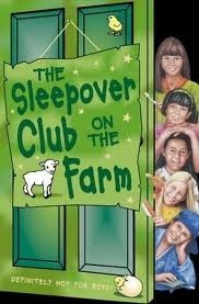 Sue Mongredien / The Sleepover Club On The Farm