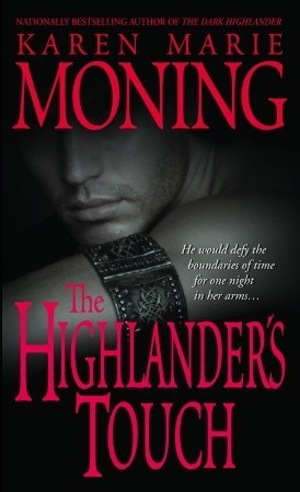 Karen Marie Moning / The Highlander's Touch