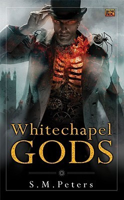 S.M. Peters / Whitechapel Gods