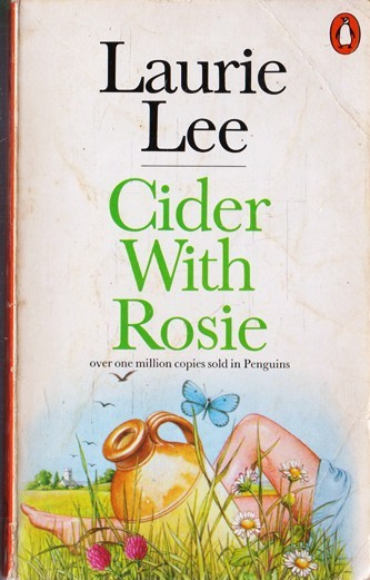 Laurie Lee / Cider with Rosie.. (Vintage Paperback)