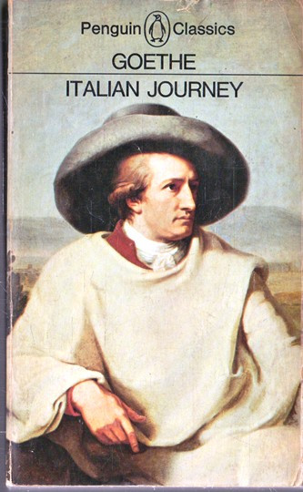 Goethe / Italian Journey (Vintage Paperback)