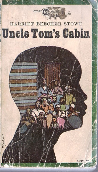 Harriet Beecher Stowe / Uncle Tom's Cabin (Vintage Paperback)