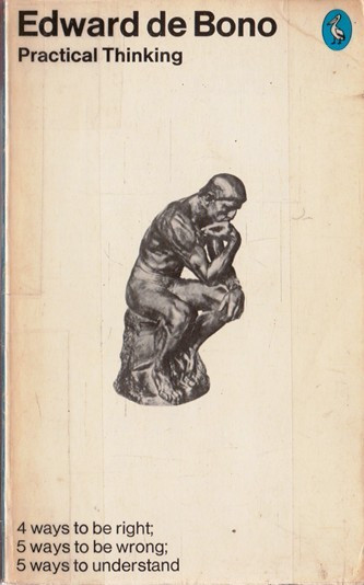 Edward de Bono / Practical Thinking (Vintage Paperback)