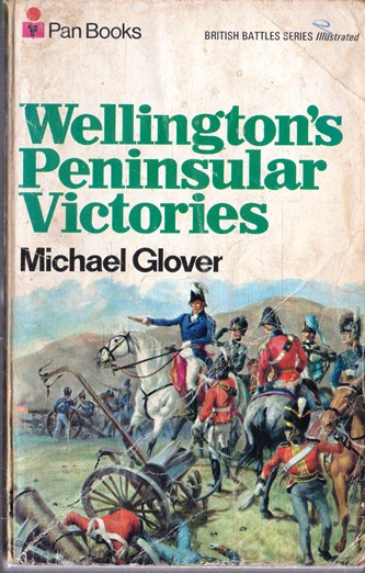 Michael Glover / Wellington's Peninsular Victories (Vintage Paperback)