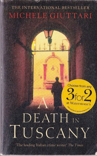 Michelle Giuttari / a Death in Tuscany