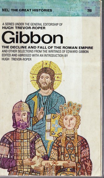 Hugh Trevor-Roper / The Great Histories: Gibbon (Vintage Paperback)