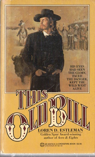 Loren D. Estleman / Th Old Bill (Vintage Paperback)