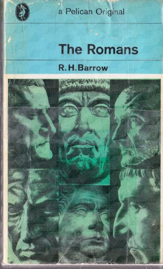 R. H. Barrow / The Romans (Vintage Paperback)