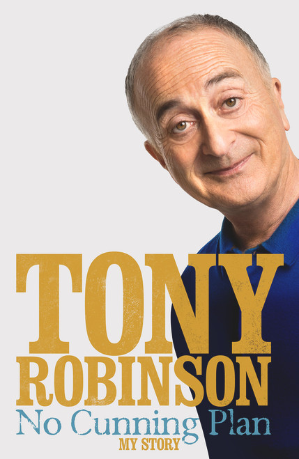 Tony Robinson / No Cunning Plan