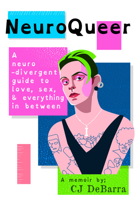 CJ DeBarra - Neuroqueer - PB - BRAND NEW
