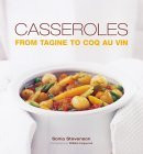 Sonia Stevenson / Casseroles : From Tagine to Coq Au Vin (Coffee Table Book)