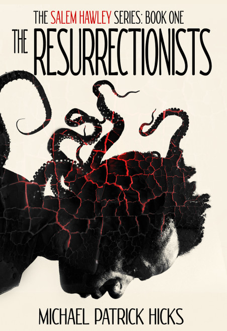 Michael Patrick Hicks / The Resurrectionists