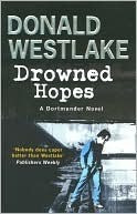 Donald E. Westlake / Drowned Hopes