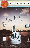 Mark Leyner / Et Tu, Babe