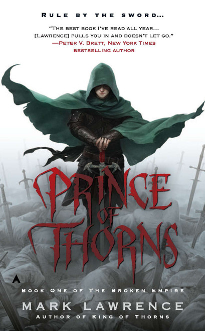 Mark Lawrence / Prince of Thorns