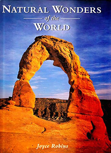 Joyce Robins / WORLD'S GREATEST NATURAL WONDERS (Coffee Table Book)