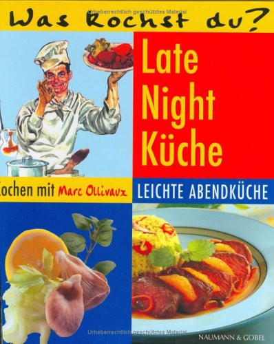Marc Ollivaux / Late Night Cuisine (Coffee Table Book)