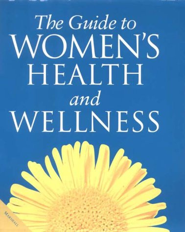 Women's Guide to Health & Wellness (Coffee Table Book)