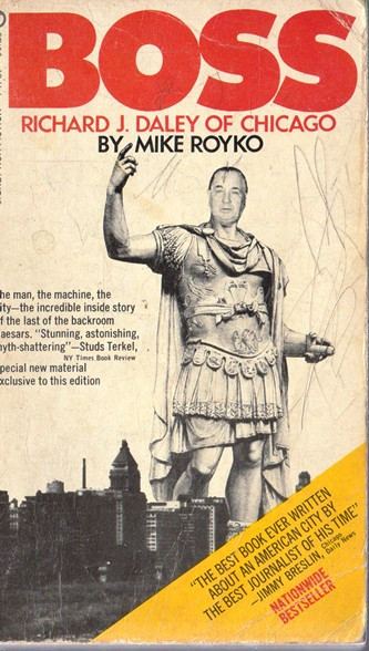 Mike Royko / Boss (Vintage Paperback)
