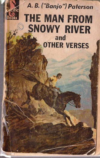 A. B. Paterson / The man from snowy river and other verses (Vintage Paperback)