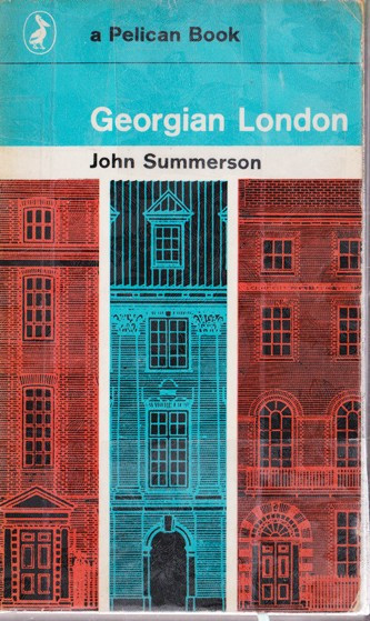 John Summerson / Georgian London (Vintage Paperback)