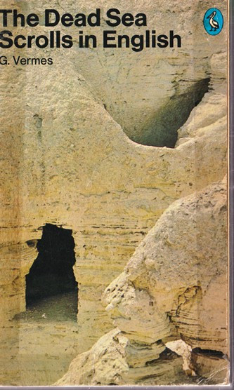 G. Vermes / The Dead Sea Scrolls in English (Vintage Paperback)