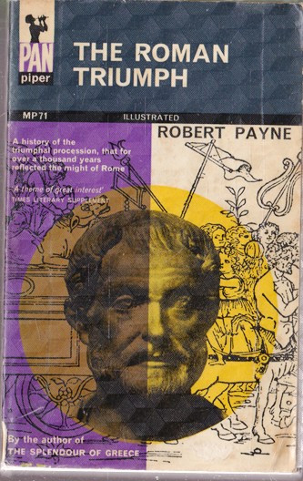 Robert Payne / The Roman Triumph (Vintage Paperback)