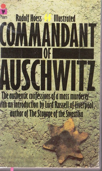 Rudolf Hoess / Commandant of Auschwitz (Vintage Paperback)