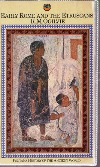 R. M. Ogilvie / Early Rome and the Etruscans (Vintage Paperback)