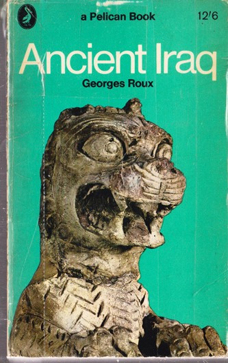Georges Roux / Ancient Iraq (Vintage Paperback)