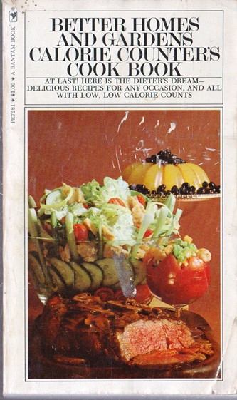 Bantam Books / Better Homes and Gardens Calorie Counter's Cook Book (Vintage Paperback)