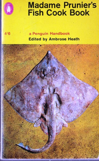 Ambrose Heath / Madame Prunier's Fish Cook Book (Vintage Paperback)