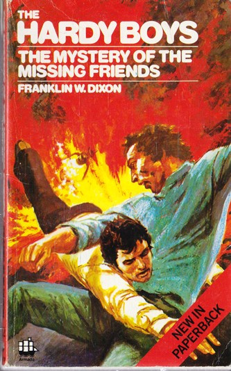 Franklin W. Dixon / The Hardy Boys: The mystery of the missing friends (Vintage Paperback)