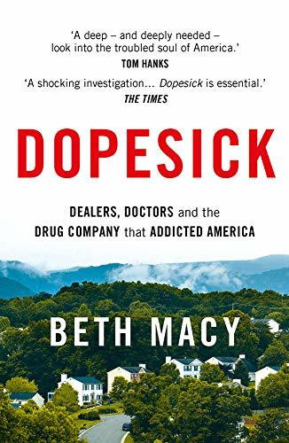 Beth Macy / Dopesick
