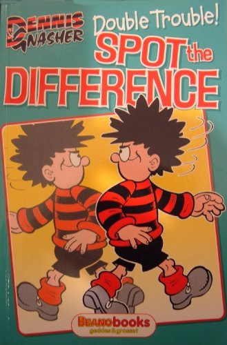 Beano / Dennis and Gnasher: Double trouble - spot the difference