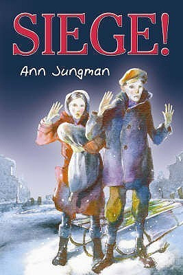 Ann Jungman / Siege!