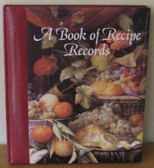 A Book of Recipe Records (Coffee Table Book)